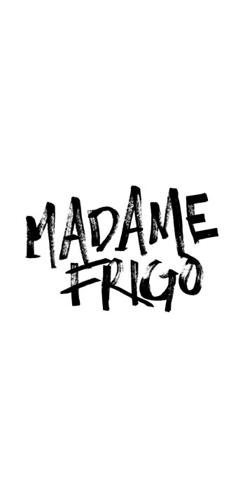 Madame Frigo