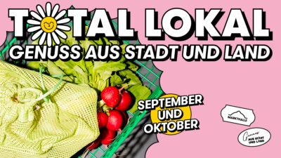 Flyer: Total Lokal – Genuss aus Stadt und Land